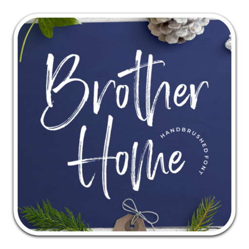 Brother Home艺术手写笔刷字体 for mac