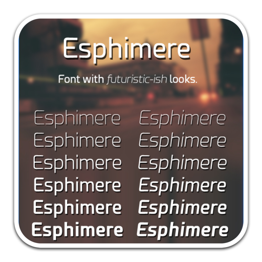Esphimere未来风格艺术字体 for mac