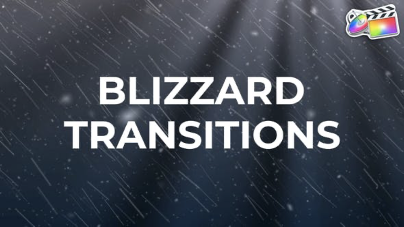 FCPX插件:17种冬季暴风雪转场过渡 Blizzard Transitions