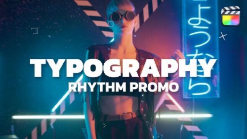 FCPX插件：酷炫文字动画模版Typography Rhythm Promo Mac