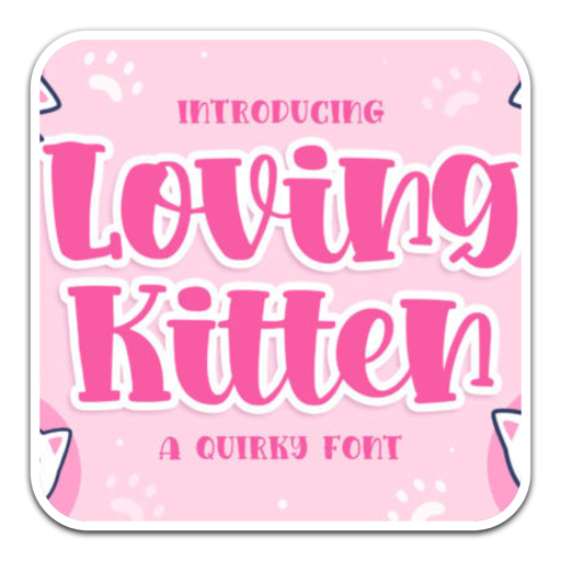 独特的显示字体Loving Kitten 